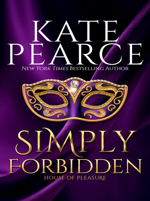 Title details for Simply Forbidden by Kate Pearce - Wait list